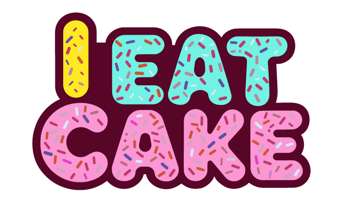 I EAT CAKE